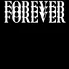 Festy Wxs - Forever - Single